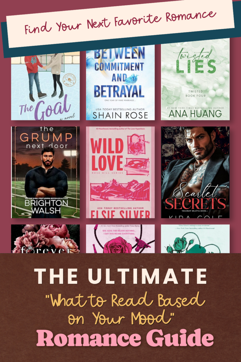 The Ultimate “What to Read Based on Your Mood” Romance Guide
