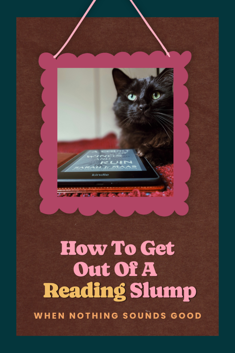 How To Get Out Of A Reading Slump When Nothing Sounds Good